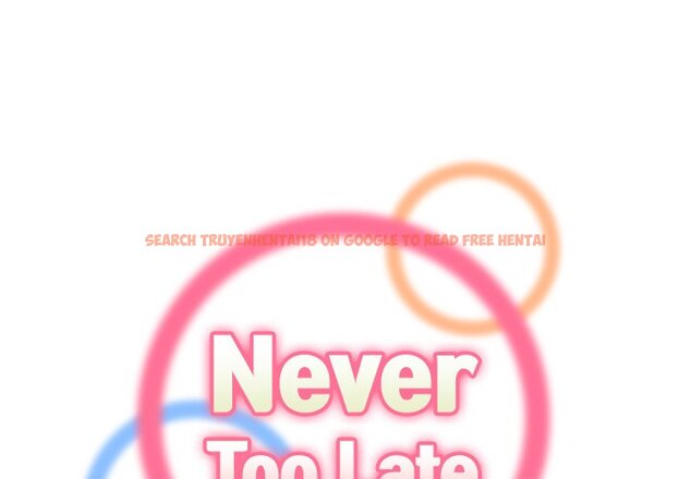 Read Hentai Image 1 070 in comic Never Too Late - Chapter 122 - hentaitnt.net