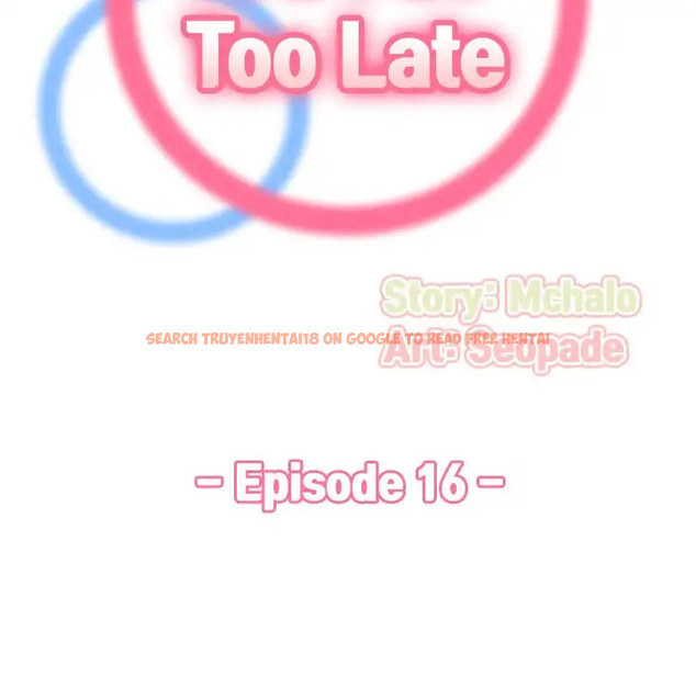 Read Hentai Image 18 028 in comic Never Too Late - Chapter 16 - hentaitnt.net
