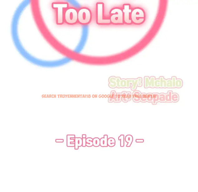 Read Hentai Image 29 018 in comic Never Too Late - Chapter 19 - hentaitnt.net