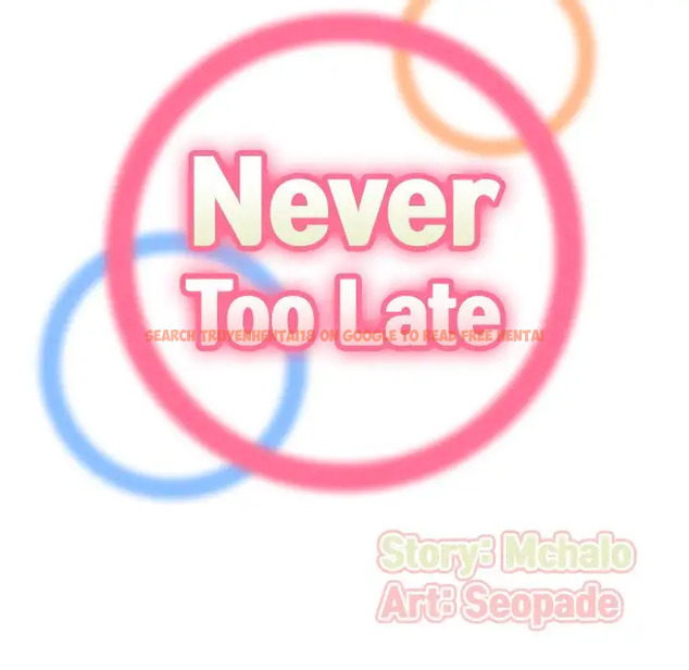 Read Hentai Image 36 011 in comic Never Too Late - Chapter 20 - hentaitnt.net