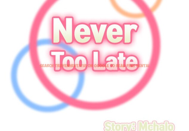 Read Hentai Image 2 990 in comic Never Too Late - Chapter 27 - hentaitnt.net