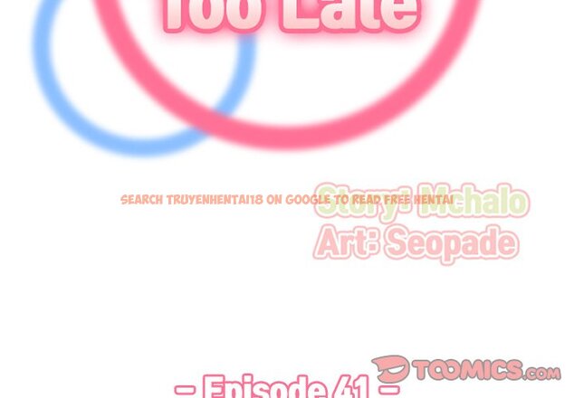 Read Hentai Image 3 937 in comic Never Too Late - Chapter 41 - hentaitnt.net
