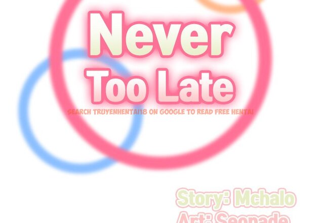 Read Hentai Image 2 947 in comic Never Too Late - Chapter 56 - hentaitnt.net