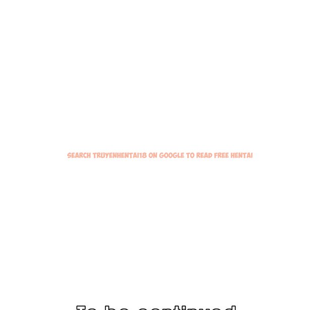 Read Hentai Image 128 811 in comic Never Too Late - Chapter 70 - hentaitnt.net