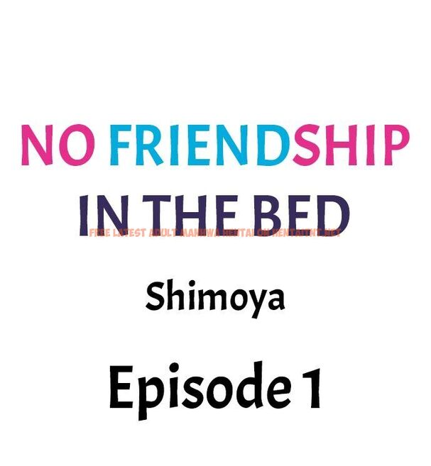 Read Hentai Image 1 788 in comic No Friendship In The Bed - Chapter 1 - hentaitnt.net