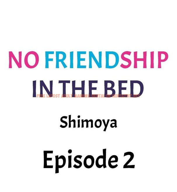 Read Hentai Image 1 788 in comic No Friendship In The Bed - Chapter 2 - hentaitnt.net