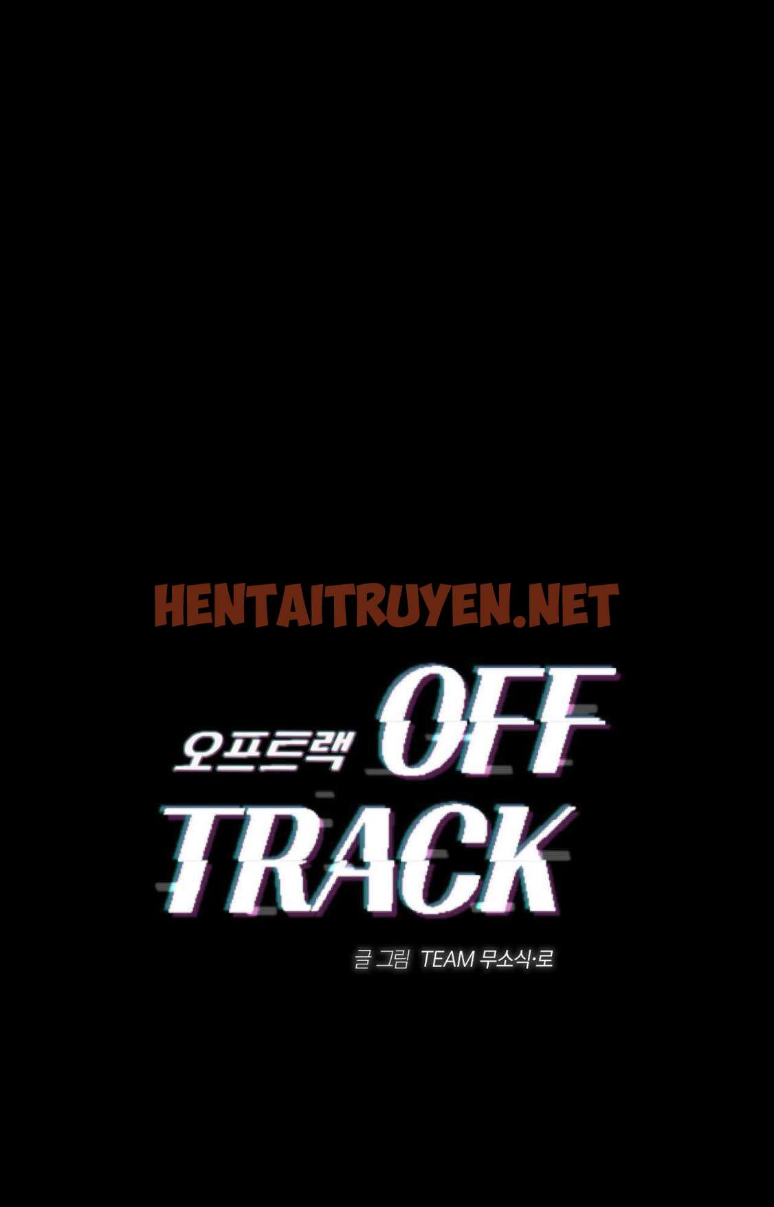 Xem ảnh Off Track - Chap 17 - img_003_1711323627 - TruyenVN.APP