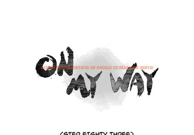 Read Hentai Image 1 307 in comic On My Way - Chapter 83 - hentaitnt.net