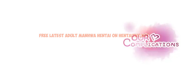 Read Hentai Image 97 196 in comic Our Complications - Chapter 24 - hentaitnt.net