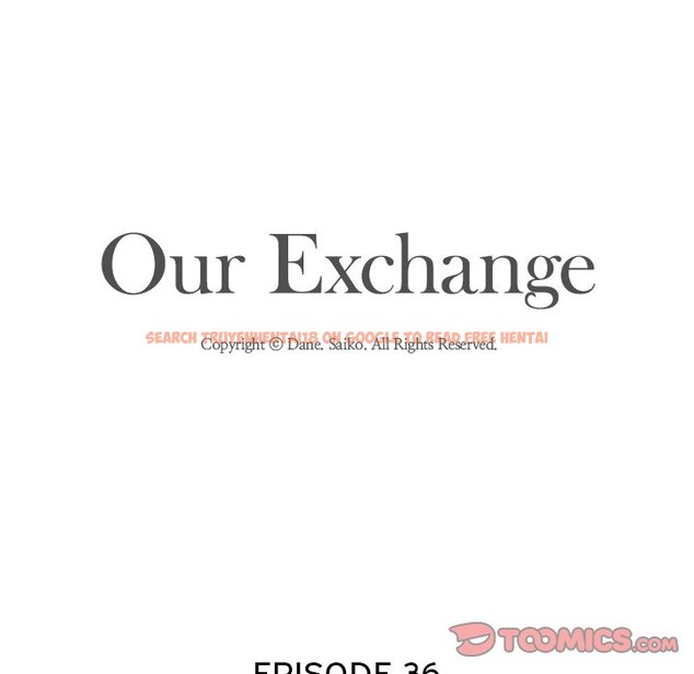 Read Hentai Image 14 141 in comic Our Exchange - Chapter 36 - hentaitnt.net