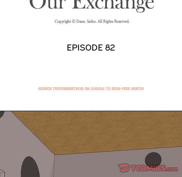 Read Hentai Image 14 728 in comic Our Exchange - Chapter 82 - hentaitnt.net