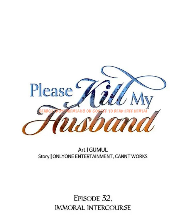 Read Hentai Image 1 ea323 in comic Please Kill My Husband - Chapter 32 - hentaitnt.net