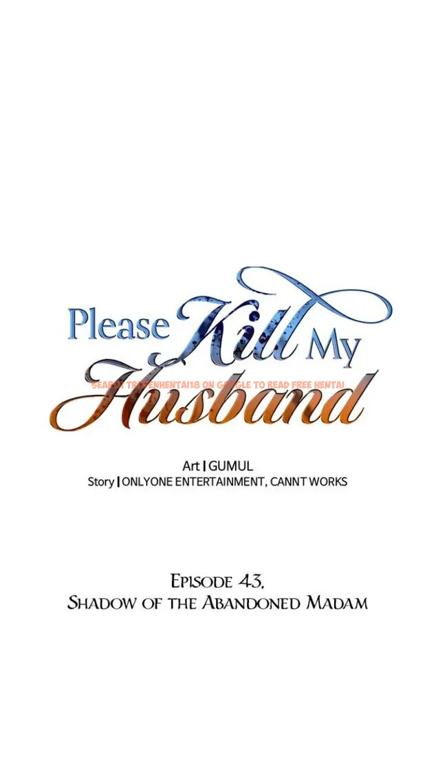 Read Hentai Image 18 c5d5d in comic Please Kill My Husband - Chapter 43 - hentaitnt.net