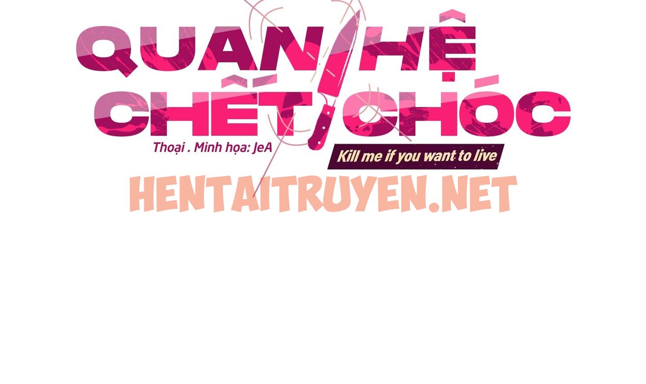 Xem ảnh Quan Hệ Chết Chóc - Chap 25 - img_005_1686122062 - TruyenVN.APP