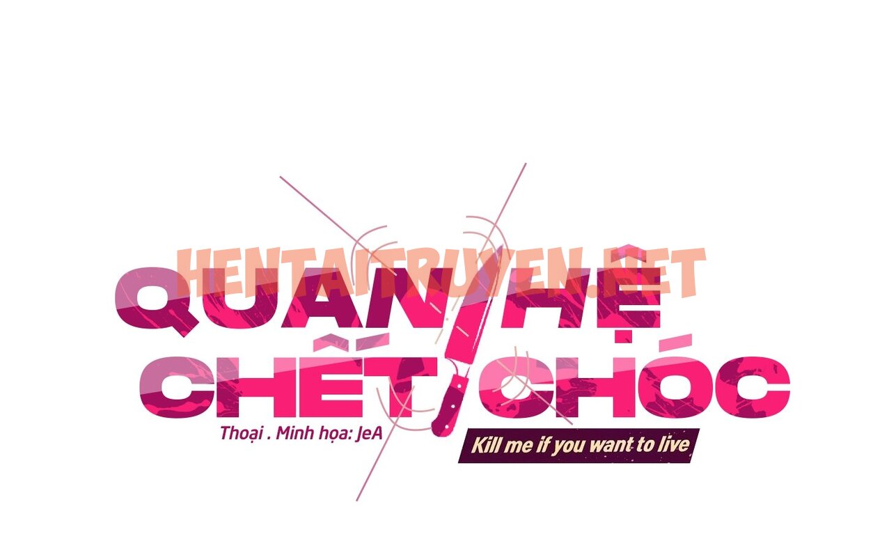 Xem ảnh Quan Hệ Chết Chóc - Chap 7 - img_020_1674654296 - TruyenVN.APP