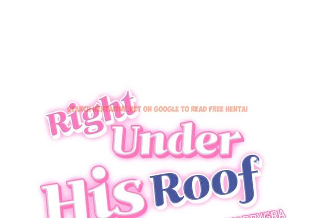 Right Under His Roof - Chapter 39