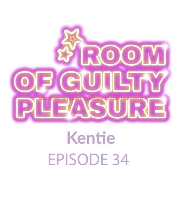 Room Of Guilty Pleasure - Chapter 34