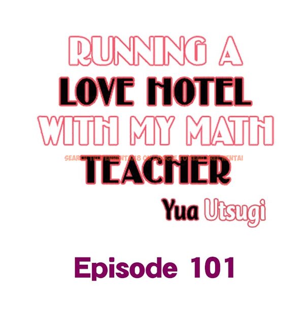 Read Hentai Image 1 790 in comic Running A Love Hotel With My Math Teacher - Chapter 101 - hentaitnt.net