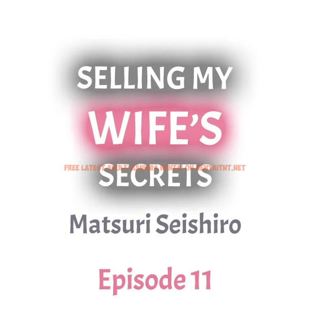 Read Hentai Image 1 561 in comic Selling My Wife’s Secrets - Chapter 11 - hentaitnt.net