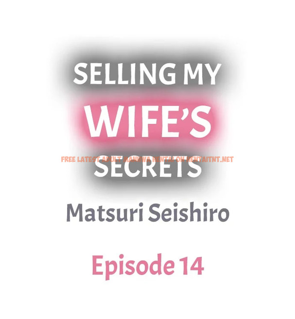 Read Hentai Image 1 561 in comic Selling My Wife’s Secrets - Chapter 14 - hentaitnt.net