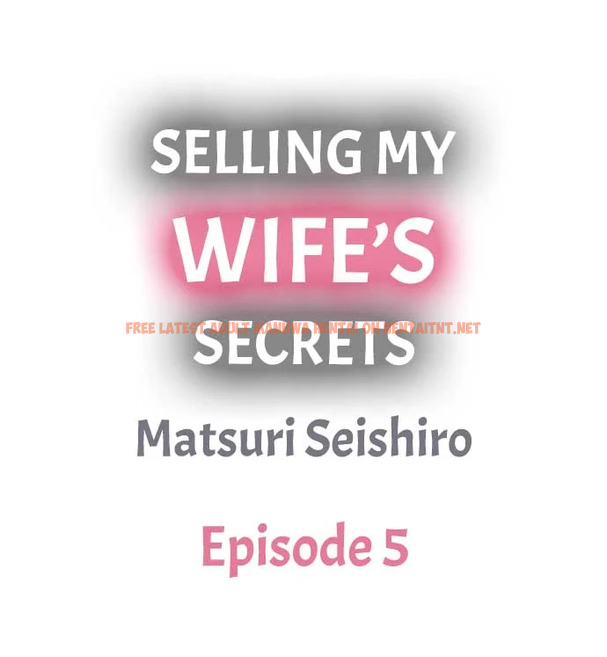 Read Hentai Image 1 564 in comic Selling My Wife’s Secrets - Chapter 5 - hentaitnt.net