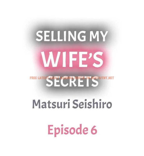 Read Hentai Image 1 564 in comic Selling My Wife’s Secrets - Chapter 6 - hentaitnt.net