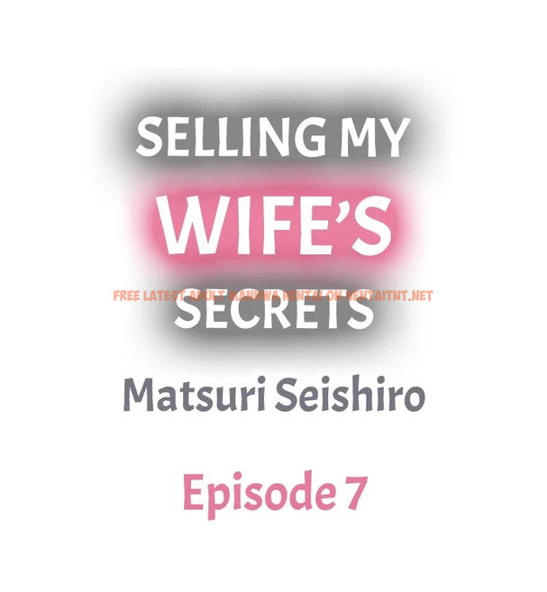 Read Hentai Image 1 564 in comic Selling My Wife’s Secrets - Chapter 7 - hentaitnt.net