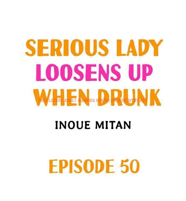 Read Hentai Image 1 659 in comic Serious Lady Loosens Up When Drunk - Chapter 50 - hentaitnt.net