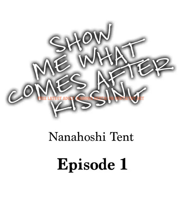 Read Hentai Image 1 250 in comic Show Me What Comes After Kissing - Chapter 1 - hentaitnt.net