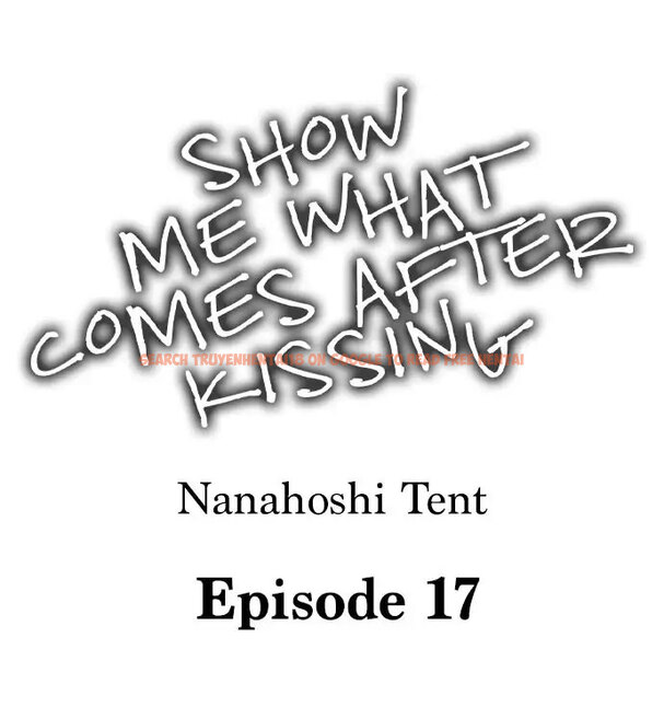 Read Hentai Image 1 214 in comic Show Me What Comes After Kissing - Chapter 17 - hentaitnt.net