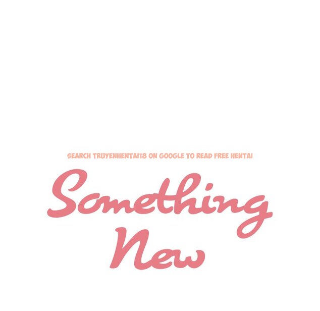 Read Hentai Image 78 457 in comic Something New - Chapter 24 - hentaitnt.net