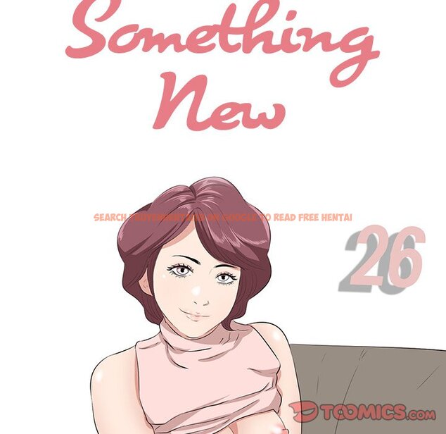 Read Hentai Image 44 447 in comic Something New - Chapter 26 - www.hentaitnt.net