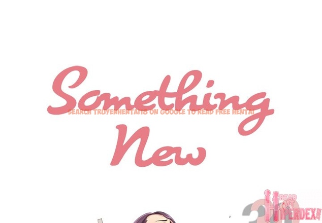 Read Hentai Image 1 317 in comic Something New - Chapter 30 - www.hentaitnt.net