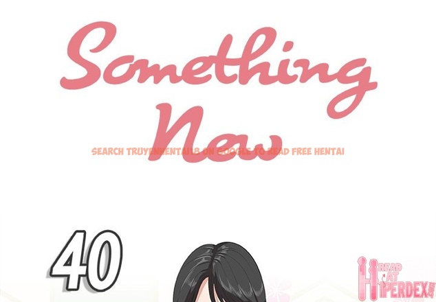 Read Hentai Image 1 132 in comic Something New - Chapter 40 - www.hentaitnt.net