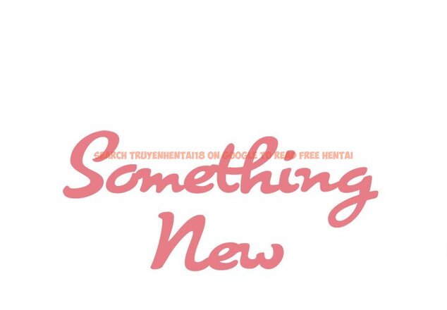 Read Hentai Image 1 210 in comic Something New - Chapter 50 - www.hentaitnt.net