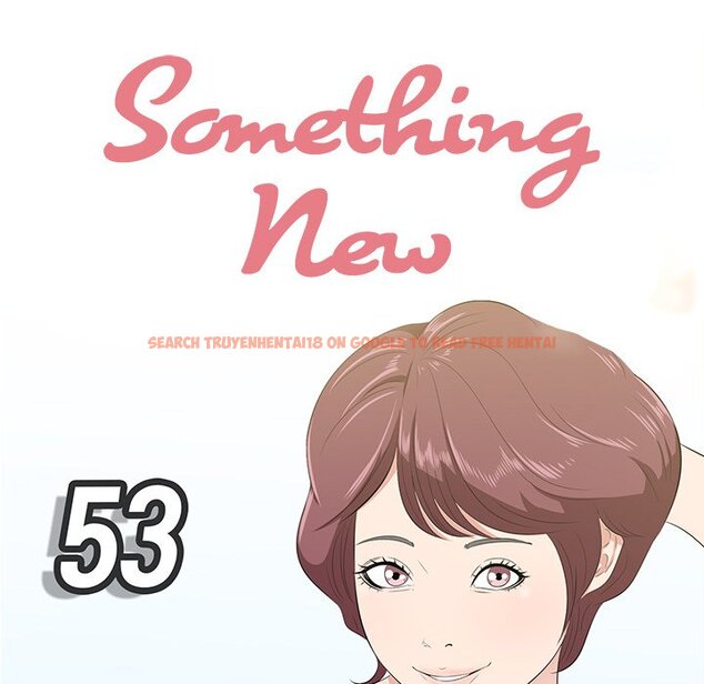 Read Hentai Image 38 053 in comic Something New - Chapter 53 - www.hentaitnt.net