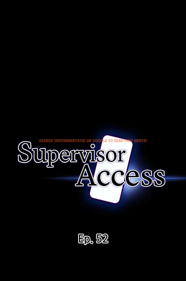Read Hentai Image 4 236 in comic Supervisor Access - Chapter 52 - hentaitnt.net