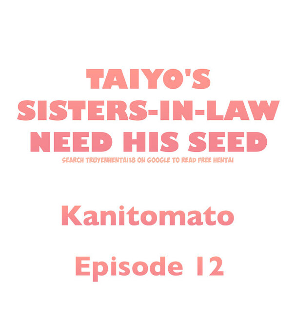 Read Hentai Image 1 5424e in comic Taiyo’s Sisters-In-Law Need His Seed - Chapter 12 - hentaitnt.net