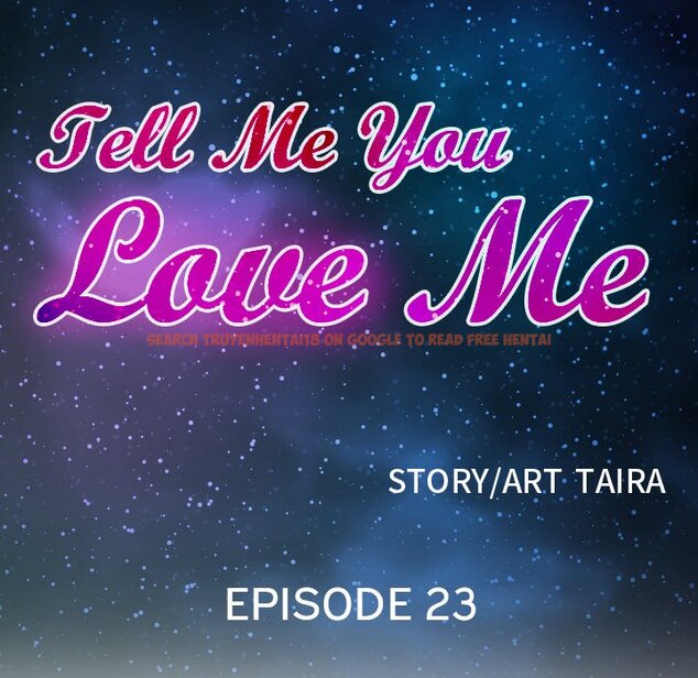 Read Hentai Image 10 572 in comic Tell Me You Love Me - Chapter 23 - hentaitnt.net