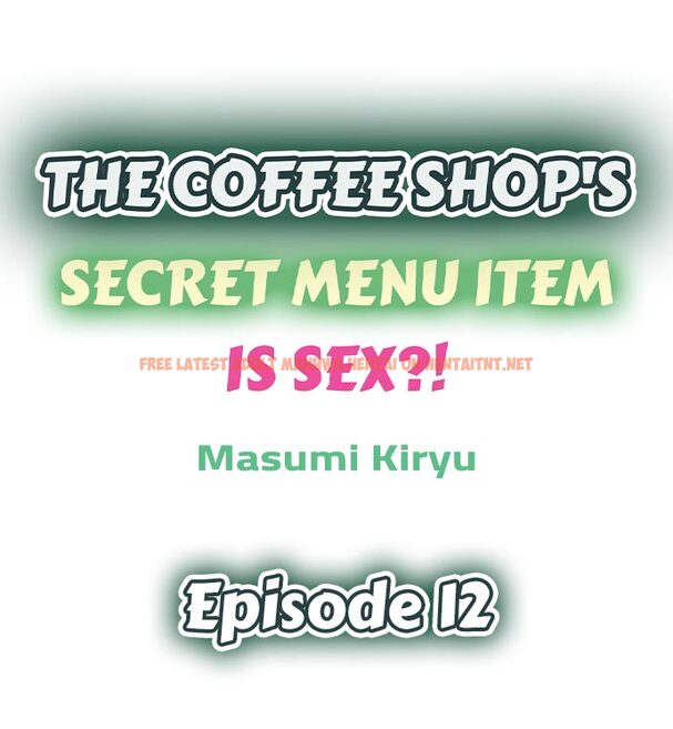 Read Hentai Image 1 839 in comic The Coffee Shop’s Secret Menu Item Is Sex?! - Chapter 12 - hentaitnt.net