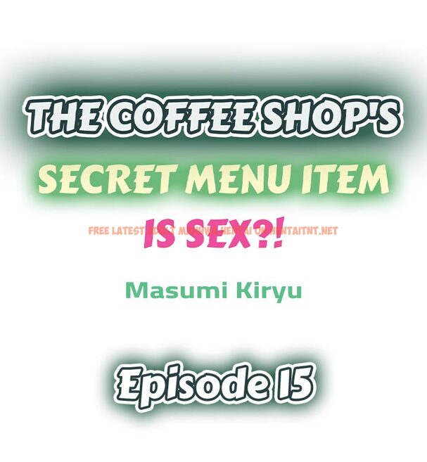 Read Hentai Image 1 775 in comic The Coffee Shop’s Secret Menu Item Is Sex?! - Chapter 15 - hentaitnt.net