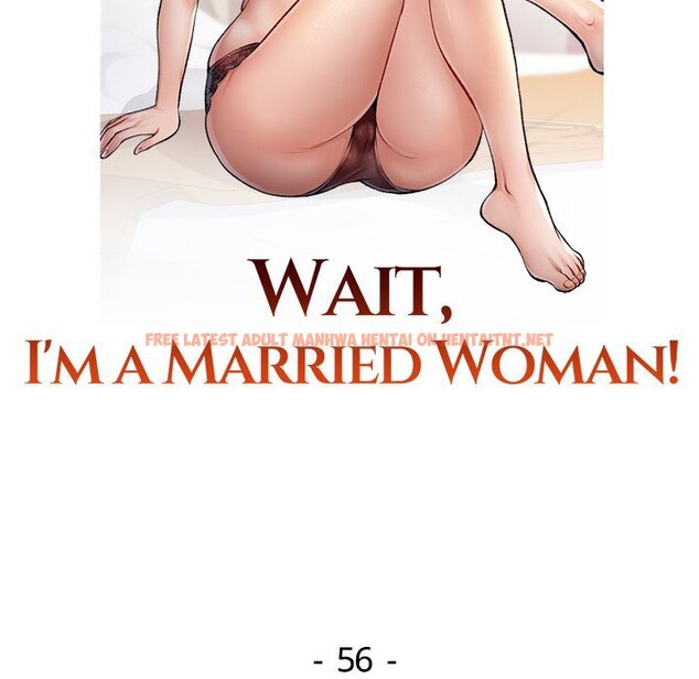 Read Hentai Image 13 ebba7 in comic Wait, I’m A Married Woman! - Chapter 56 - hentaitnt.net