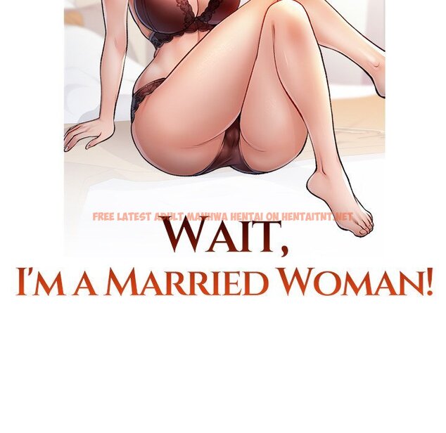 Read Hentai Image 12 91ca6 in comic Wait, I’m A Married Woman! - Chapter 61 - hentaitnt.net