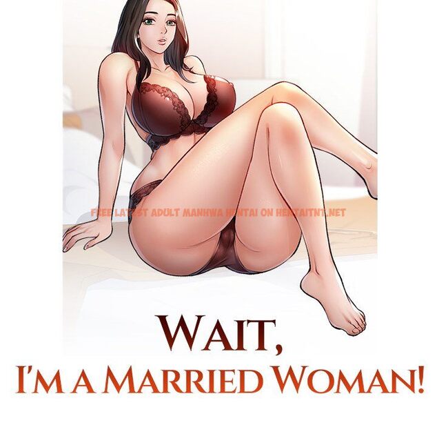 Read Hentai Image 13 dfd99 in comic Wait, I’m A Married Woman! - Chapter 70 - hentaitnt.net