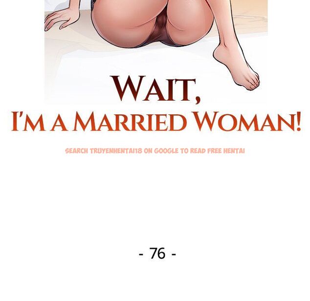 Read Hentai Image 14 c3710 in comic Wait, I’m A Married Woman! - Chapter 76 - hentaitnt.net