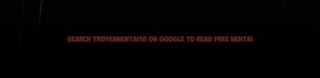 Read Hentai Image 193 0dbbf in comic What Do I Do Now? - Chapter 122 - www.hentaitnt.net