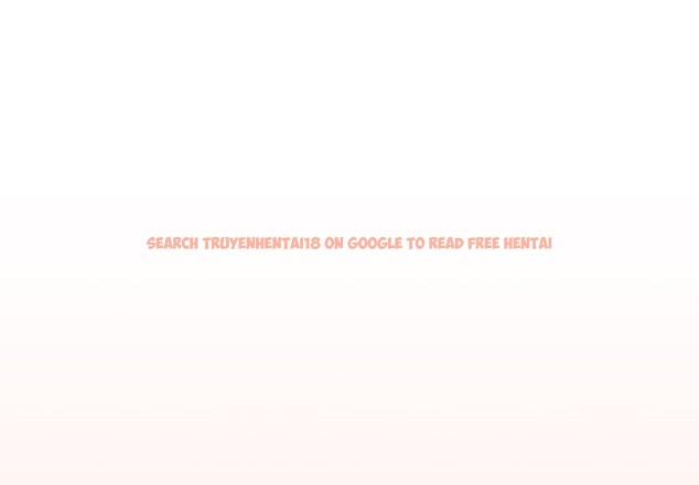 Read Hentai Image 1 d0e6c in comic What Do I Do Now? - Chapter 130 - www.hentaitnt.net Read Hentai Image 1 d0e6c in comic What Do I Do Now? - Chapter 130 - www.hentaitnt.net