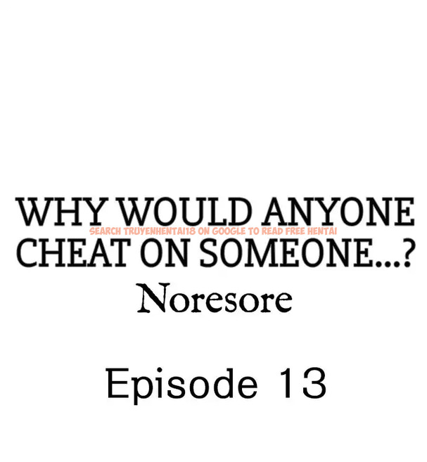 Read Hentai Image 1 021 in comic Why Would Anyone Cheat On Someone…? - Chapter 13 - www.hentaitnt.net