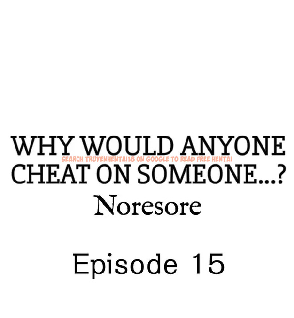 Read Hentai Image 1 021 in comic Why Would Anyone Cheat On Someone…? - Chapter 15 - www.hentaitnt.net