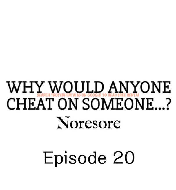 Read Hentai Image 1 018 in comic Why Would Anyone Cheat On Someone…? - Chapter 20 - www.hentaitnt.net